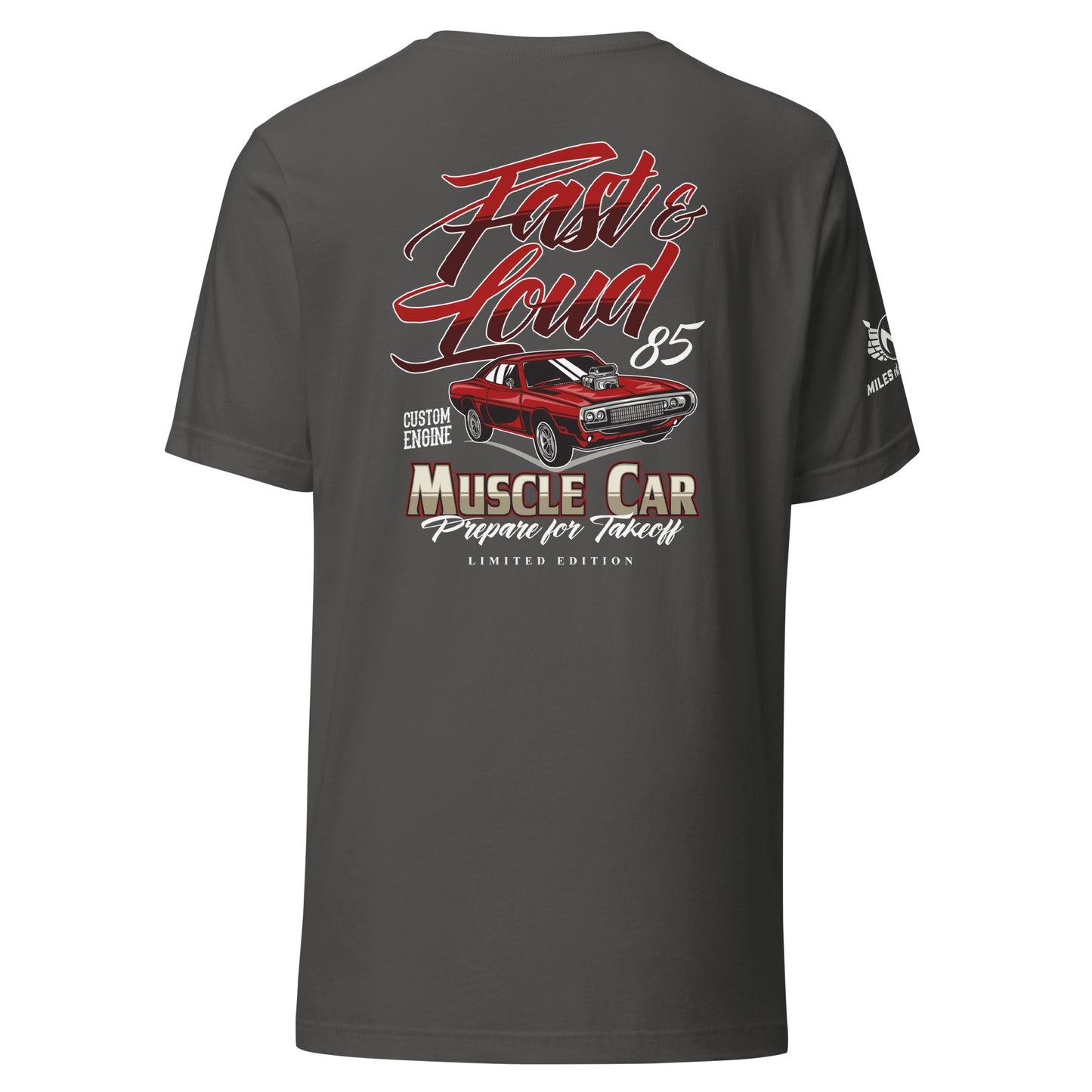Fast & Loud Muscle Car Unisex t-shirt