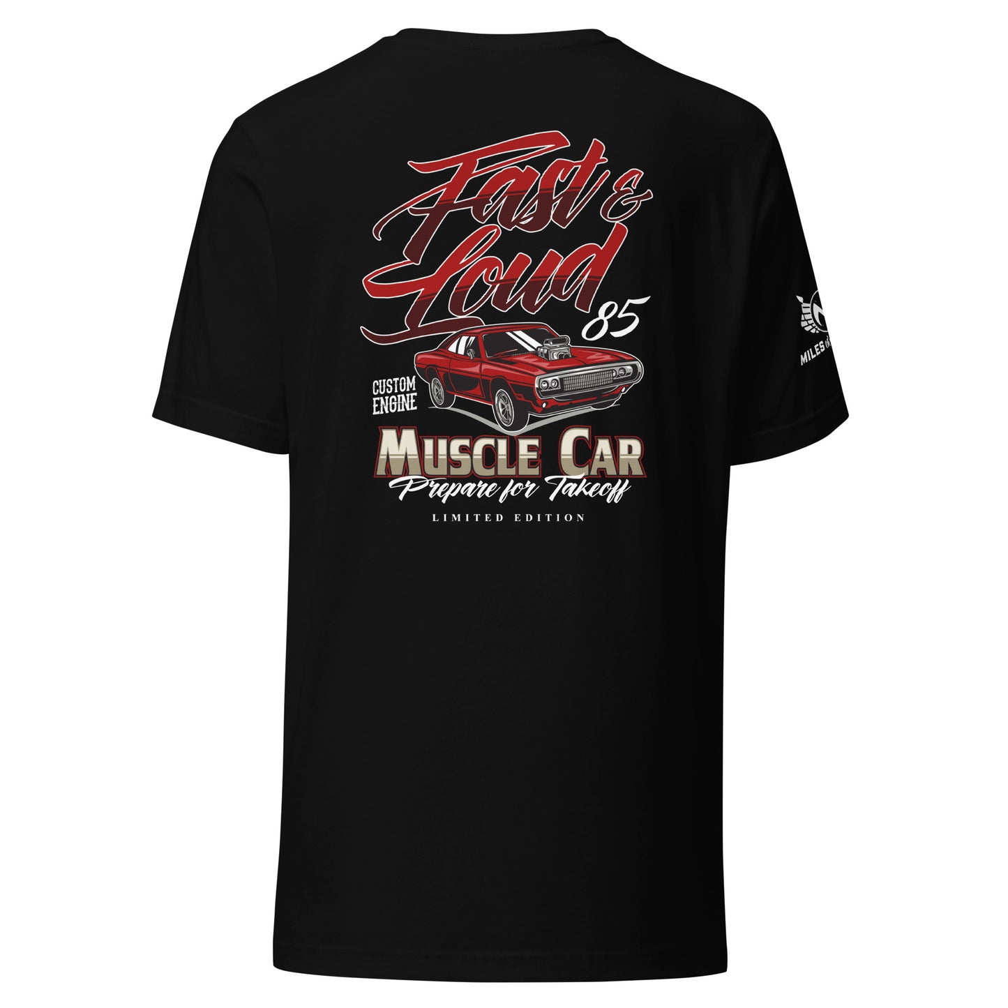 Fast & Loud Muscle Car Unisex t-shirt