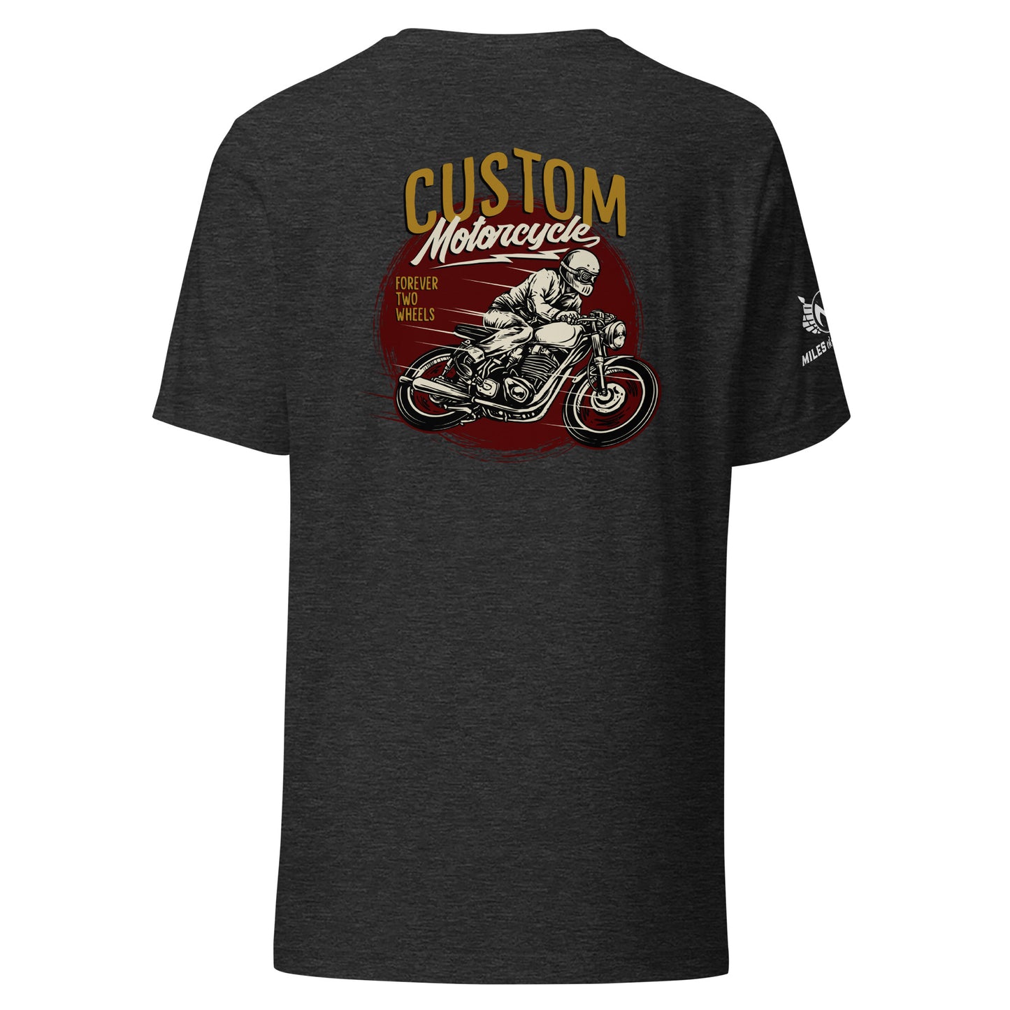 Forever Two Wheels Unisex t-shirt